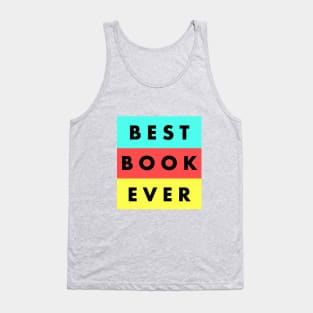 Best Book Ever Tank Top